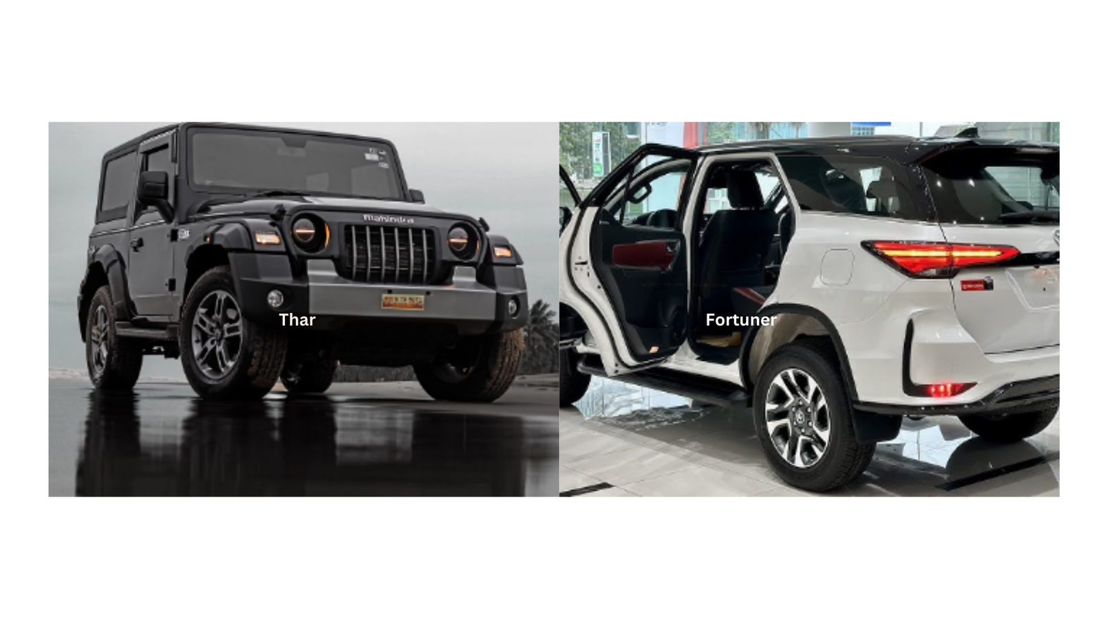 Thar vs Fortuner